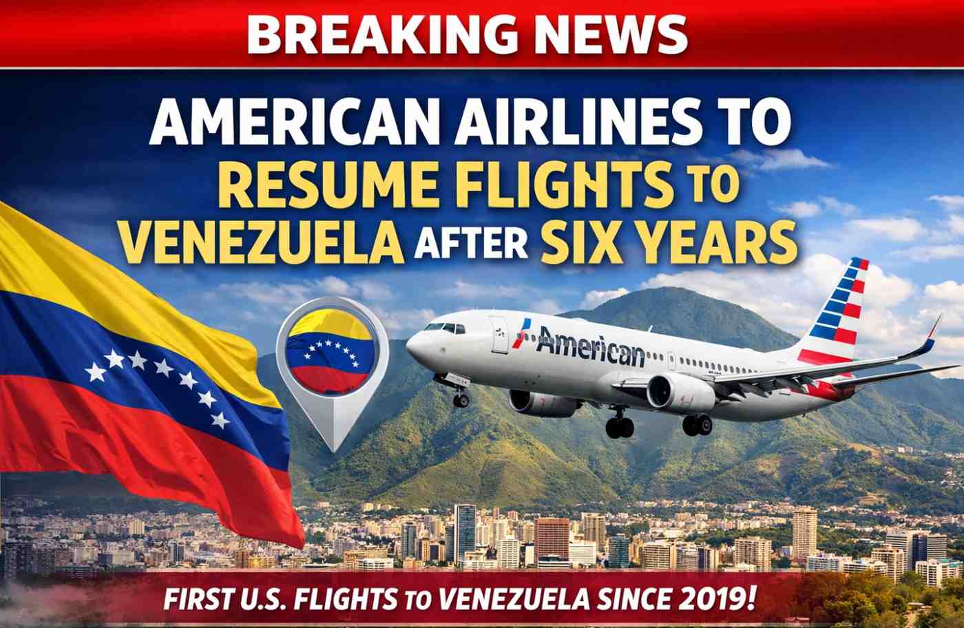 American Airlines to Resume Flights to Venezuela After Six Years